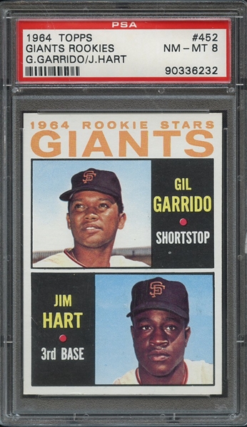 1964 TOPPS 452 GIANTS ROOKIES G.GARRIDO/J.HART PSA NM-MT 8