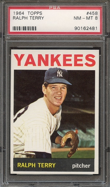 1964 TOPPS 458 RALPH TERRY PSA NM-MT 8