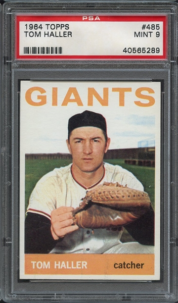 1964 TOPPS 485 TOM HALLER PSA MINT 9