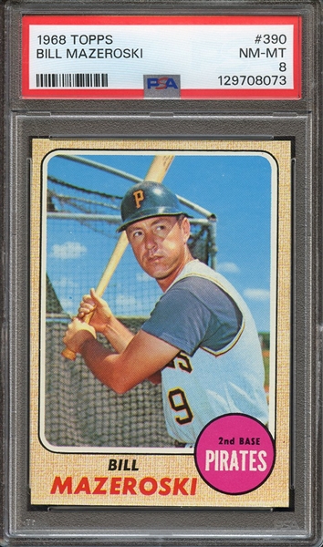 1968 TOPPS 390 BILL MAZEROSKI PSA NM-MT 8
