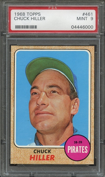 1968 TOPPS 461 CHUCK HILLER PSA MINT 9