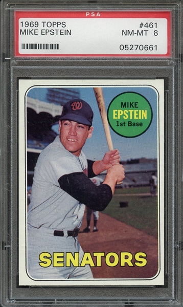 1969 TOPPS 461 MIKE EPSTEIN LAST NAME IN WHITE PSA NM-MT 8