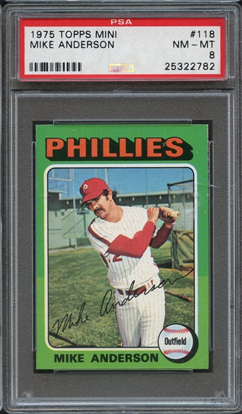 1975 TOPPS MINI 118 MIKE ANDERSON PSA NM-MT 8