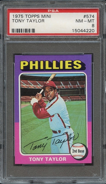1975 TOPPS MINI 574 TONY TAYLOR PSA NM-MT 8
