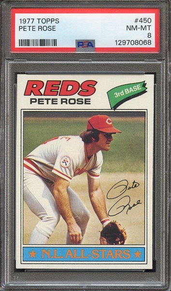 1977 TOPPS 450 PETE ROSE PSA NM-MT 8