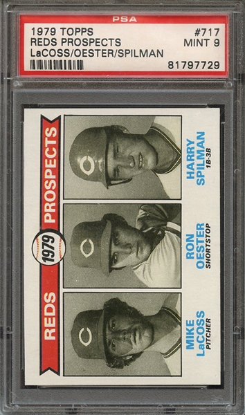 1979 TOPPS 717 REDS PROSPECTS LaCOSS/OESTER/SPILMAN PSA MINT 9
