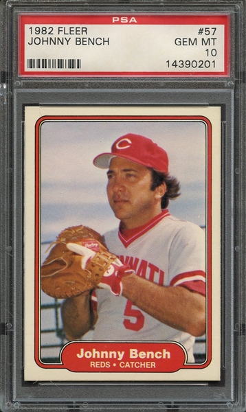 1982 FLEER 57 JOHNNY BENCH PSA GEM MT 10
