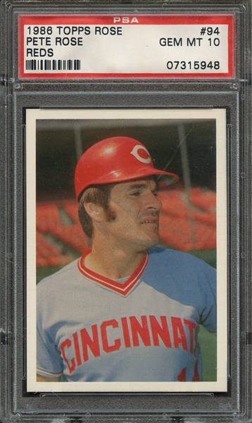 1986 TOPPS PETE ROSE SET 94 PETE ROSE REDS PSA GEM MT 10