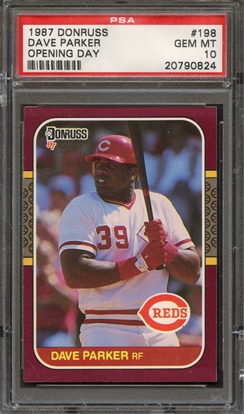 1987 DONRUSS OPENING DAY 198 DAVE PARKER OPENING DAY PSA GEM MT 10