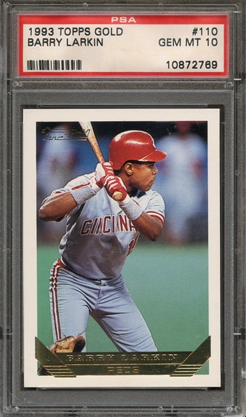 1993 TOPPS GOLD 110 BARRY LARKIN PSA GEM MT 10