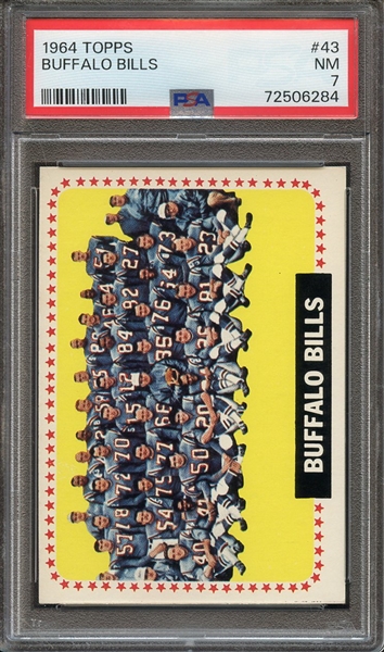 1964 TOPPS 43 BUFFALO BILLS PSA NM 7