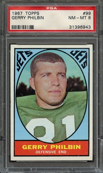 1967 TOPPS 99 GERRY PHILBIN PSA NM-MT 8