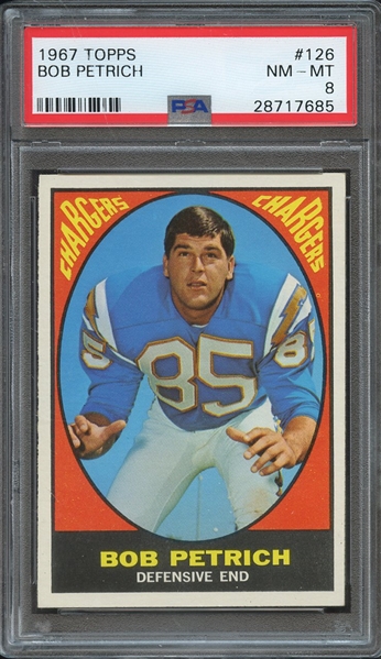 1967 TOPPS 126 BOB PETRICH PSA NM-MT 8
