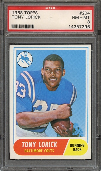1968 TOPPS 204 TONY LORICK PSA NM-MT 8
