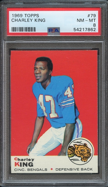 1969 TOPPS 79 CHARLEY KING PSA NM-MT 8