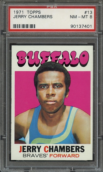 1971 TOPPS 13 JERRY CHAMBERS PSA NM-MT 8