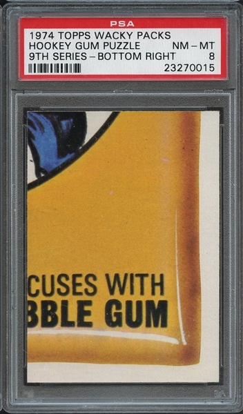 1974 TOPPS WACKY PACKS 9TH SERIES HOOKEY GUM PUZZLE 9TH SERIES-BOTTOM RIGHT PSA NM-MT 8