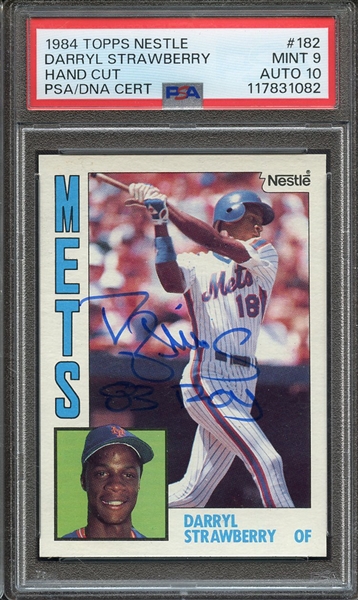 1984 TOPPS NESTLE 182 SIGNED DARRYL STRAWBERRY 83 ROY PSA MINT 9 PSA/DNA AUTO 10