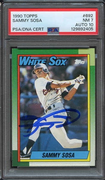 1990 TOPPS 692 SIGNED SAMMY SOSA PSA NM 7 PSA/DNA AUTO 10