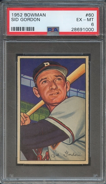 1952 BOWMAN 60 SID GORDON PSA EX-MT 6