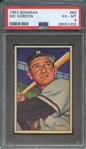 1952 BOWMAN 60 SID GORDON PSA EX-MT 6