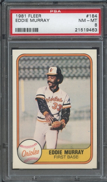 1981 FLEER 184 EDDIE MURRAY PSA NM-MT 8