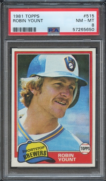 1981 TOPPS 515 ROBIN YOUNT PSA NM-MT 8
