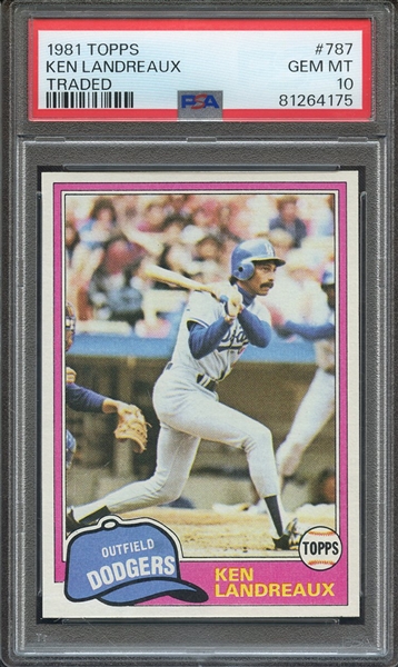 1981 TOPPS 787 KEN LANDREAUX TRADED PSA GEM MT 10