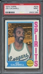 1974 TOPPS 204 JOE CALDWELL PSA MINT 9