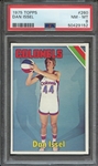 1975 TOPPS 260 DAN ISSEL PSA NM-MT 8