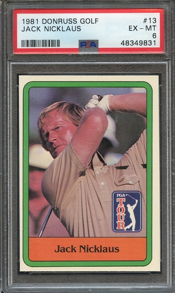 1981 DONRUSS GOLF 13 JACK NICKLAUS PSA EX-MT 6