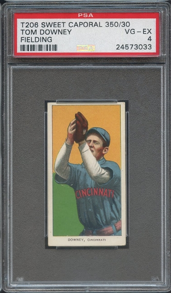1909-11 T206 SWEET CAPORAL 350/30 TOM DOWNEY FIELDING PSA VG-EX 4