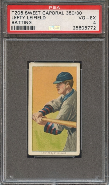 1909-11 T206 SWEET CAPORAL 350/30 LEFTY LEIFIELD BATTING PSA VG-EX 4