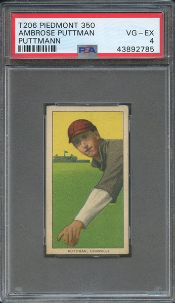1909-11 T206 PIEDMONT 350 AMBROSE PUTTMAN PUTTMANN PSA VG-EX 4