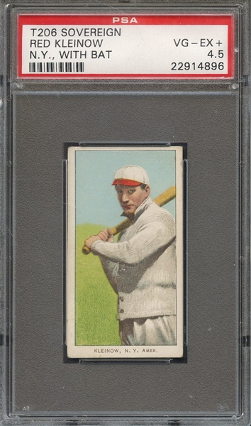 1909-11 T206 SOVEREIGN RED KLEINOW N.Y., WITH BAT PSA VG-EX+ 4.5