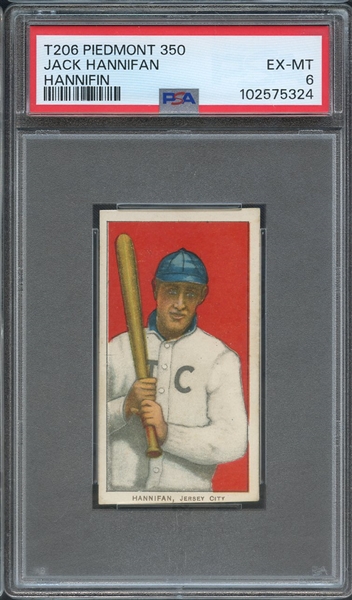 1909-11 T206 PIEDMONT 350 JACK HANNIFAN HANNIFIN PSA EX-MT 6