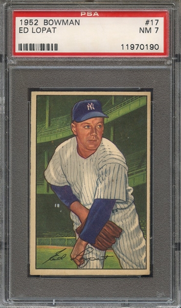 1952 BOWMAN 17 ED LOPAT PSA NM 7
