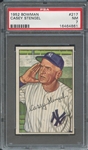 1952 BOWMAN 217 CASEY STENGEL PSA NM 7