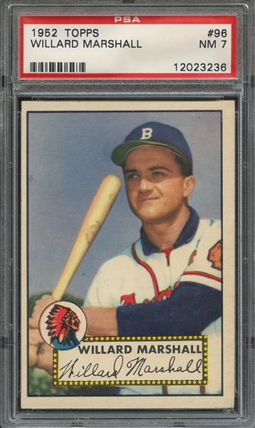 1952 TOPPS 96 WILLARD MARSHALL PSA NM 7