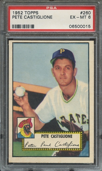 1952 TOPPS 260 PETE CASTIGLIONE PSA EX-MT 6