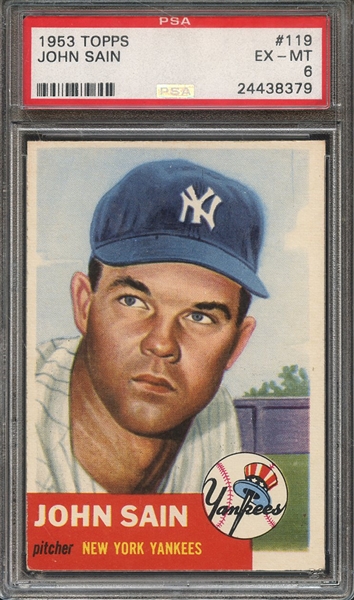 1953 TOPPS 119 JOHN SAIN PSA EX-MT 6