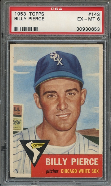 1953 TOPPS 143 BILLY PIERCE PSA EX-MT 6