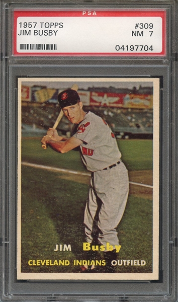 1957 TOPPS 309 JIM BUSBY PSA NM 7