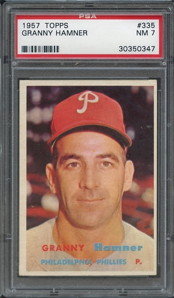 1957 TOPPS 335 GRANNY HAMNER PSA NM 7