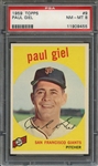 1959 TOPPS 9 PAUL GIEL PSA NM-MT 8