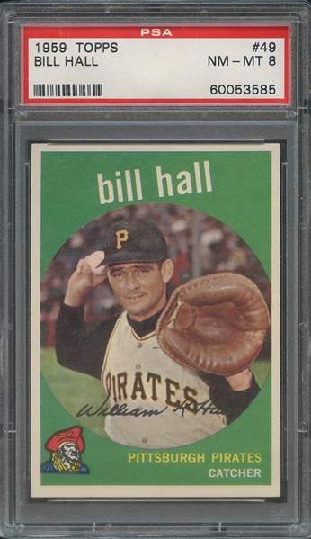 1959 TOPPS 49 BILL HALL PSA NM-MT 8