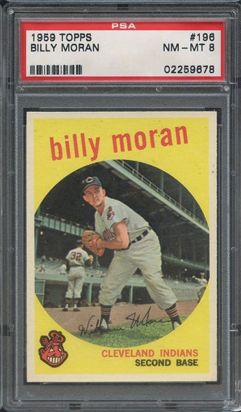 1959 TOPPS 196 BILLY MORAN PSA NM-MT 8