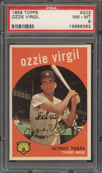 1959 TOPPS 203 OZZIE VIRGIL PSA NM-MT 8