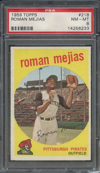 1959 TOPPS 218 ROMAN MEJIAS PSA NM-MT 8