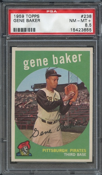 1959 TOPPS 238 GENE BAKER PSA NM-MT+ 8.5